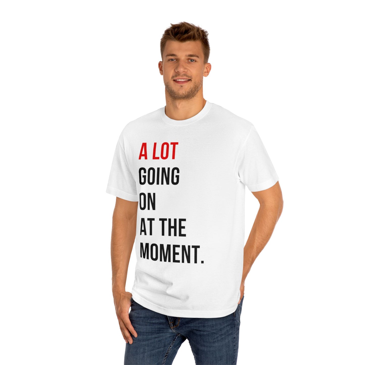A Lot Going On at the Moment Oversized Boxy Tee