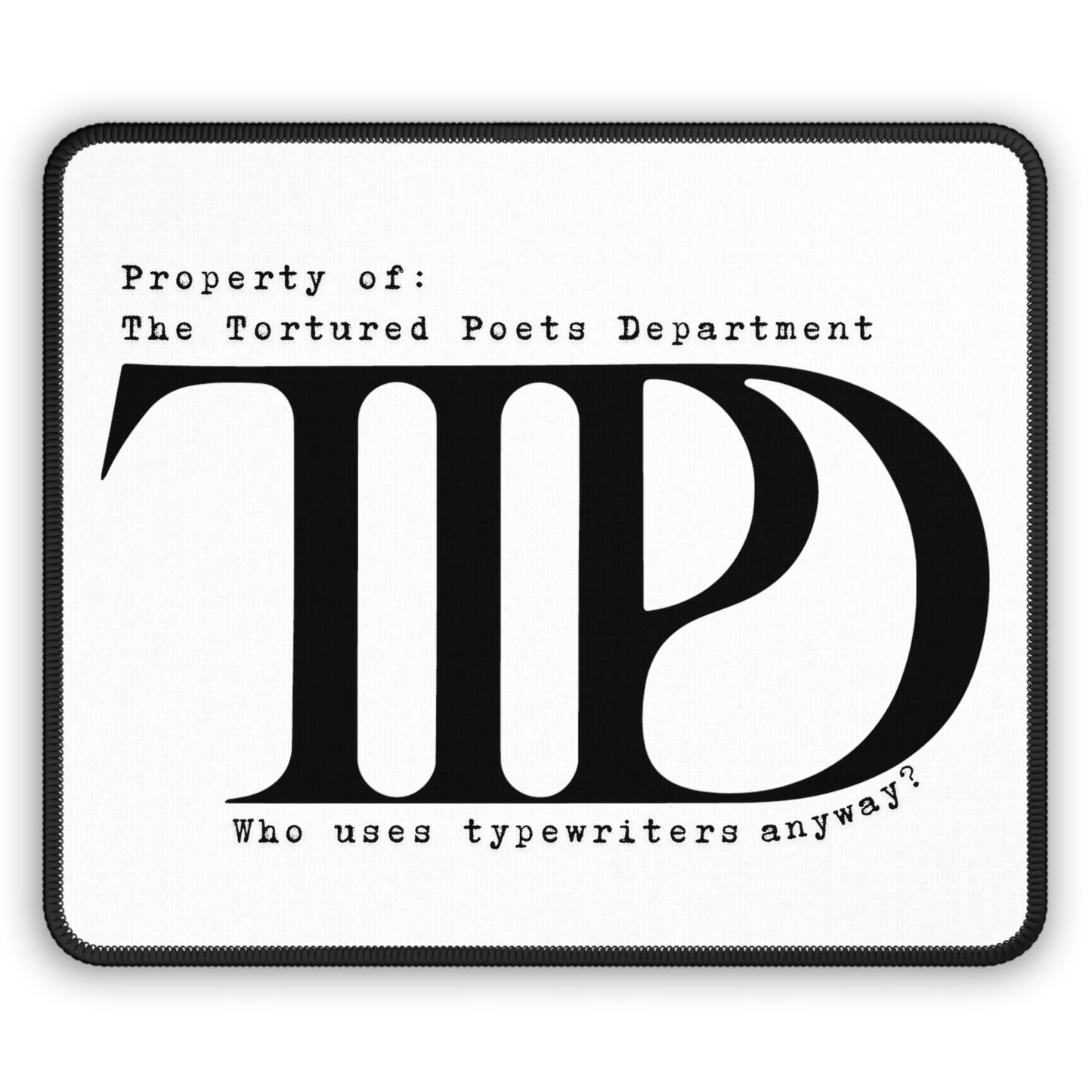 TTPD Mouse Pad
