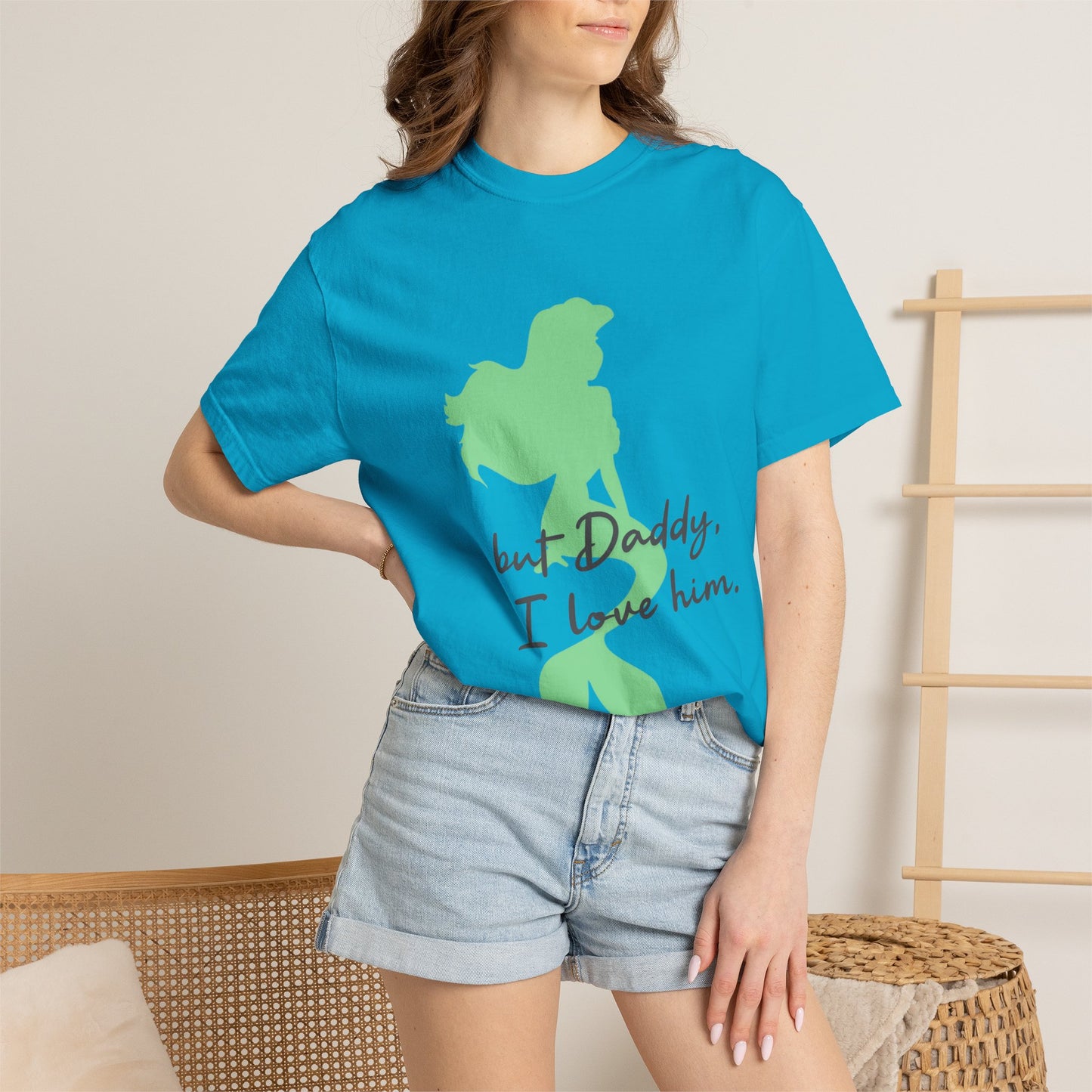 But Daddy I love him T-shirt