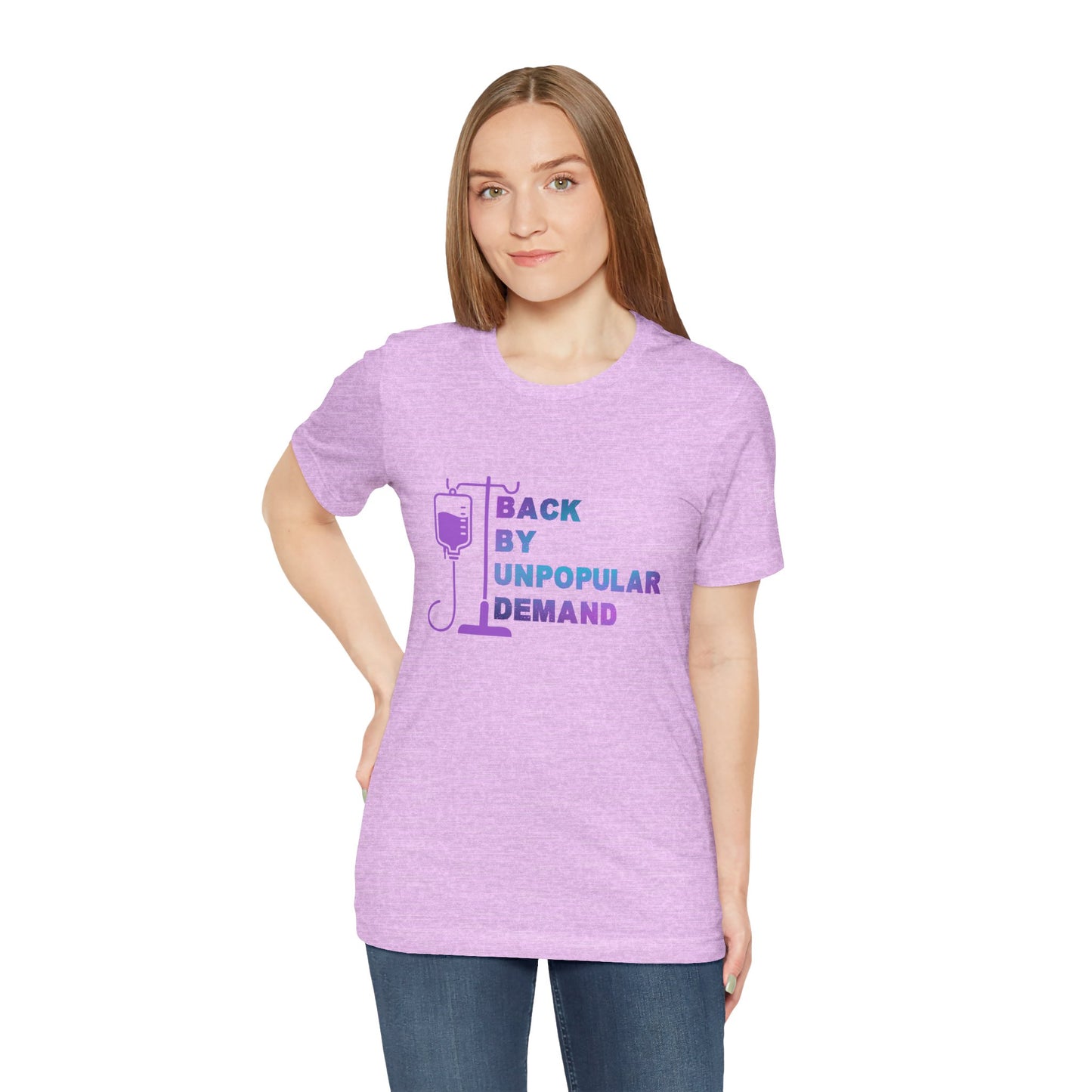Back by Unpopular Demand — Chemo Edition Tee