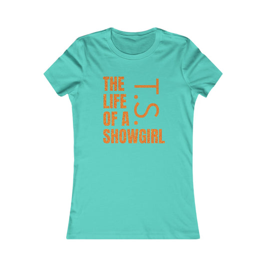 Fitted Tee - CANCELLED Showgirl Design