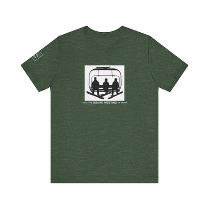 Board Meeting Snowboarder Tee