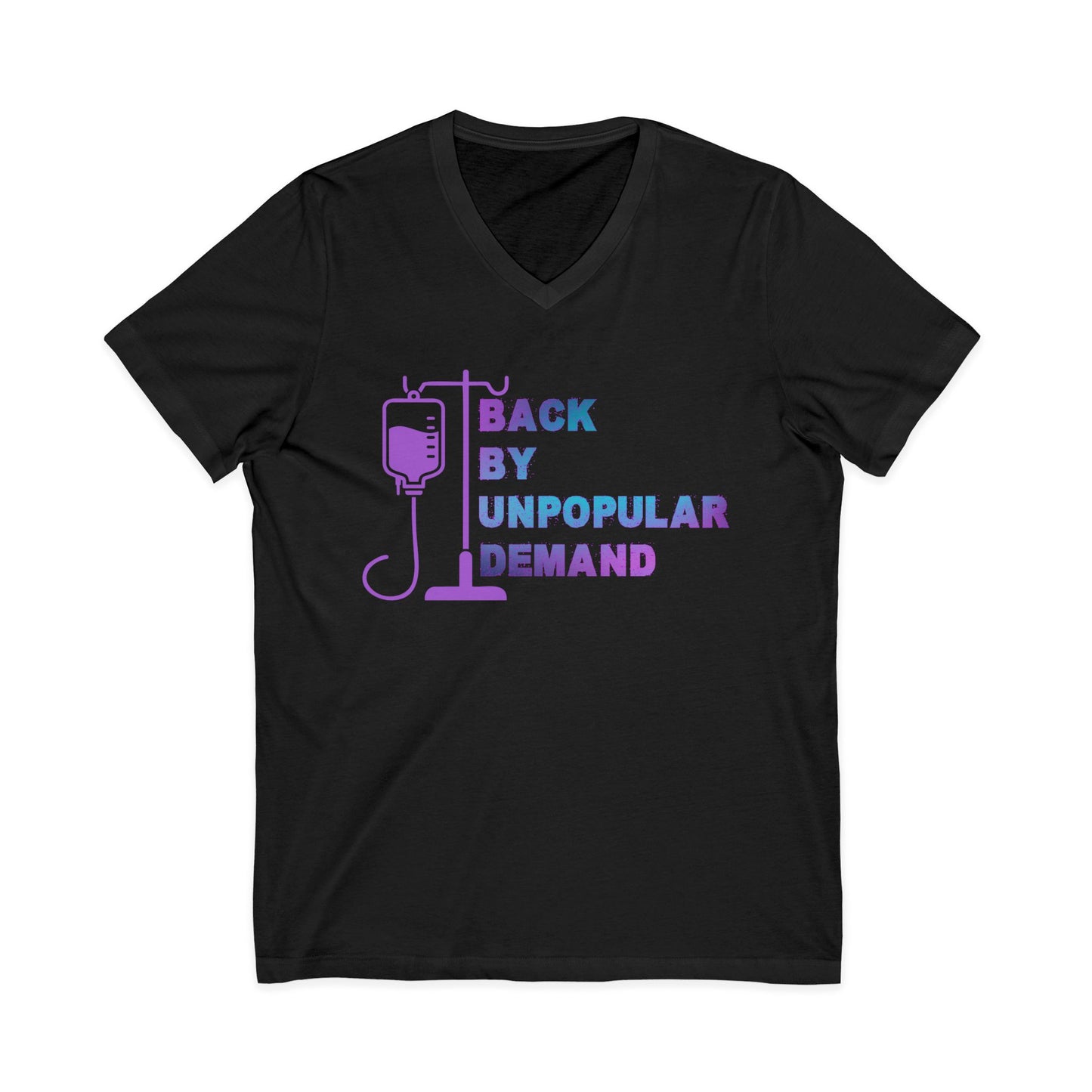V- Neck Back by Unpopular Demand Tee