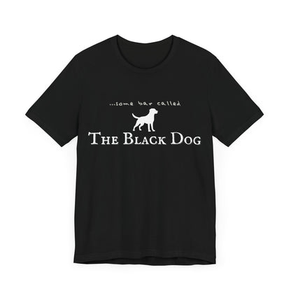 The Black Dog Location Services On Unisex  Tee