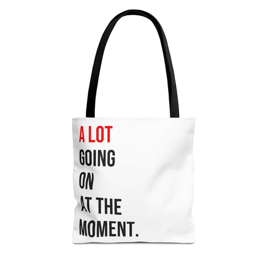 A Lot Going On Tote Bag
