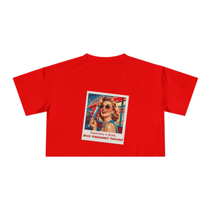 **"Nice Fireworks Though" Cropped Tee – Dystopia Never Looked So Good